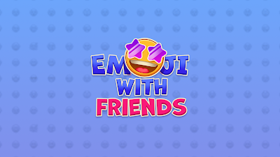 Emoji With Friends